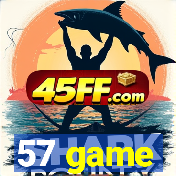 57 game